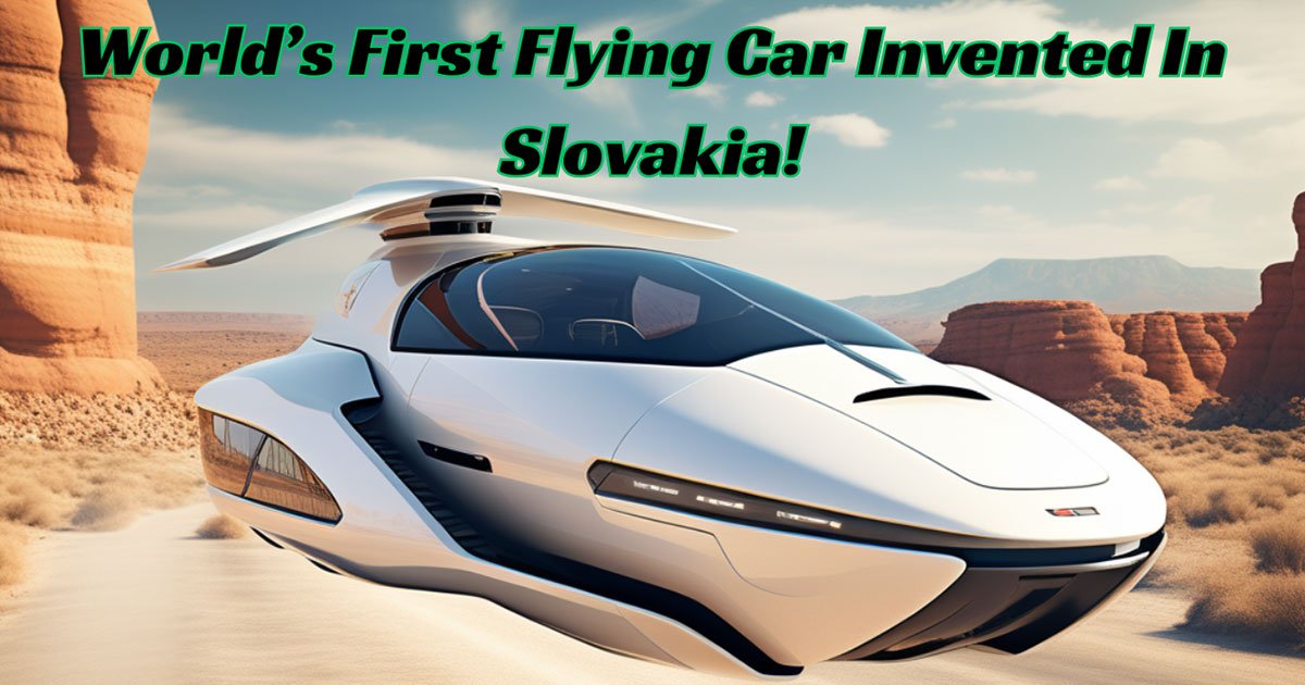 World’s First Flying Car Invented In Slovakia!